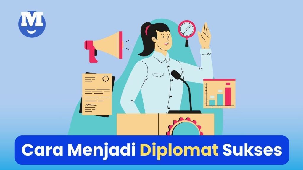 Cara Menjadi Diplomat